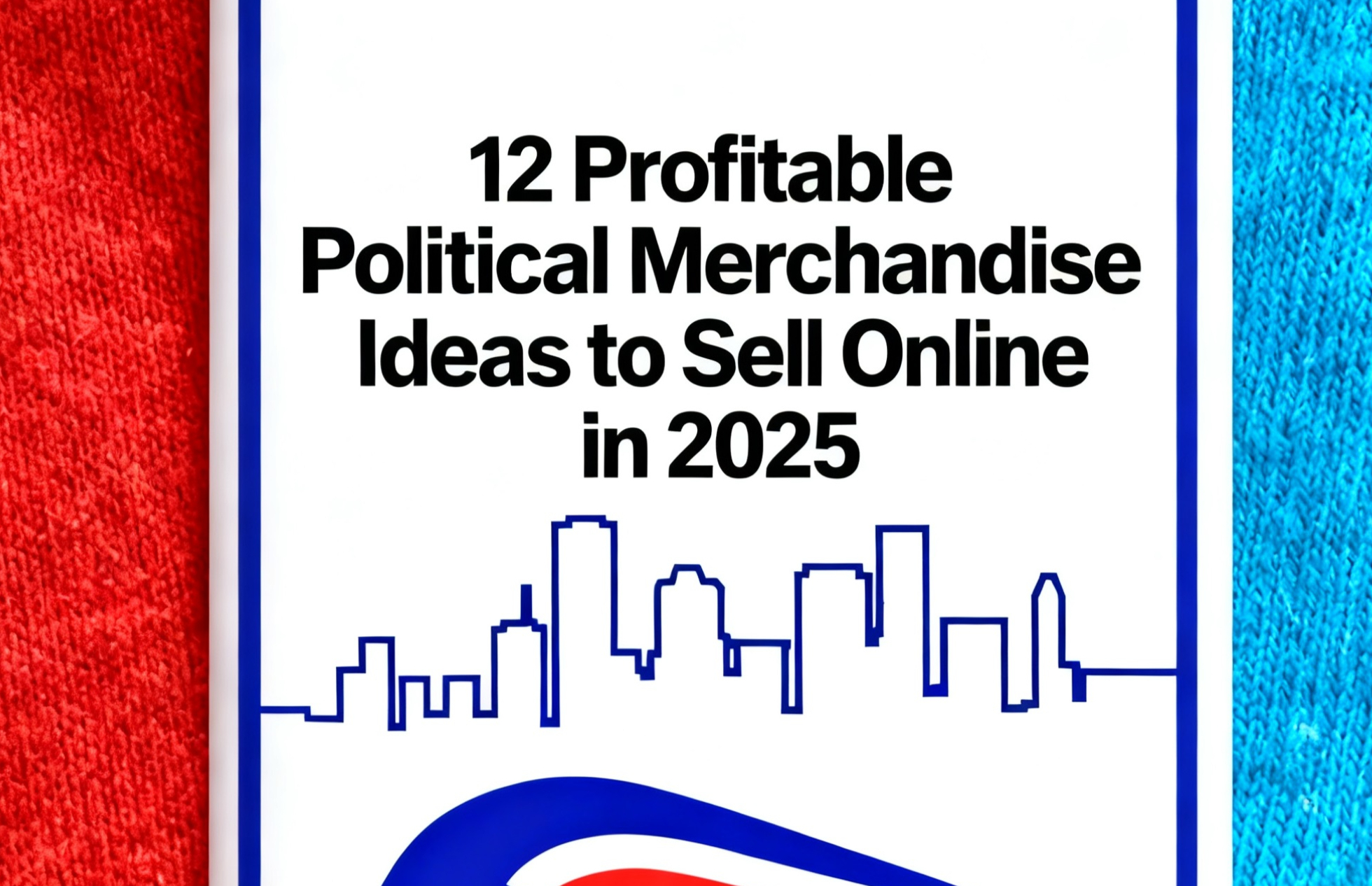 Political-merchandise-ideas